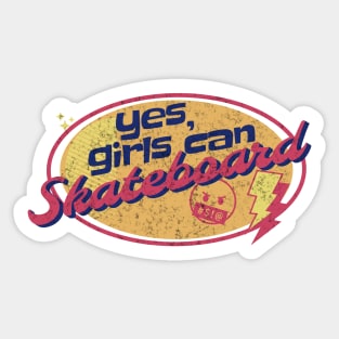 Yes Girls Can Skateboard Girls Skateboarding Sticker